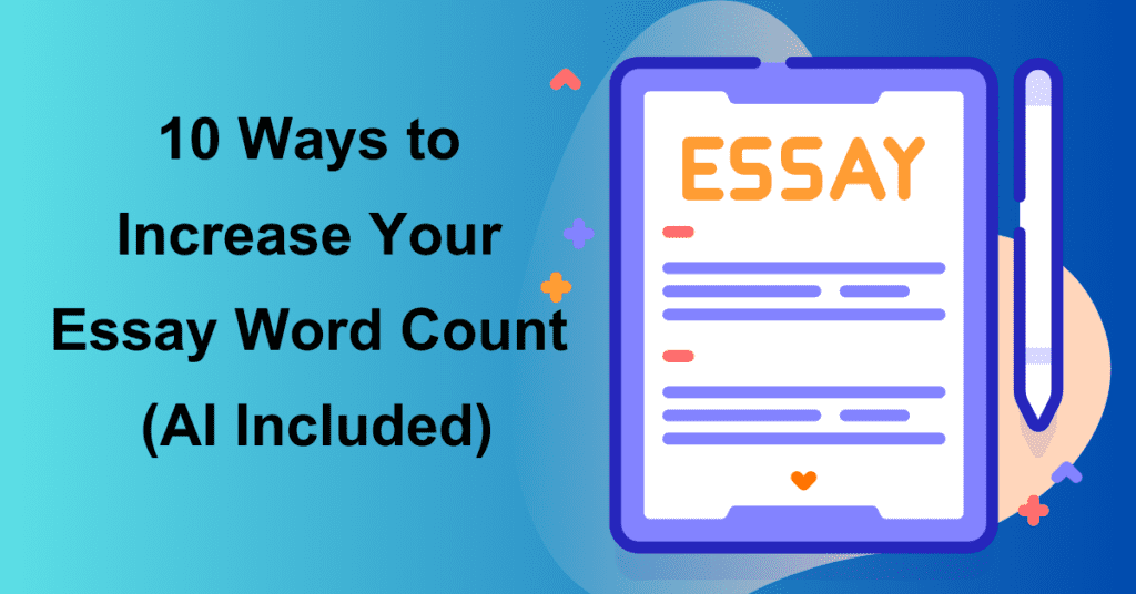 increase essay word count
